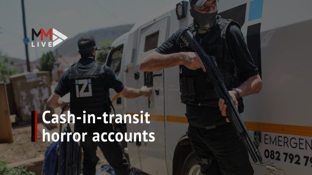 WATCH | ‘You must take a life, or they take yours’: CIT security officers recount horror stories