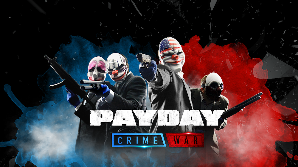 Following its Shutdown in 2019, ‘Payday: Crime War’ is Coming Back from the Dead in 2022