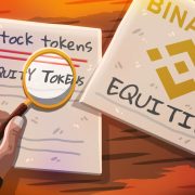 Financial Watchdogs To Examine Binance’s Equity Tokens Trade