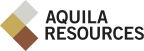 Aquila Resources Announces First Quarter 2021 Financial Results