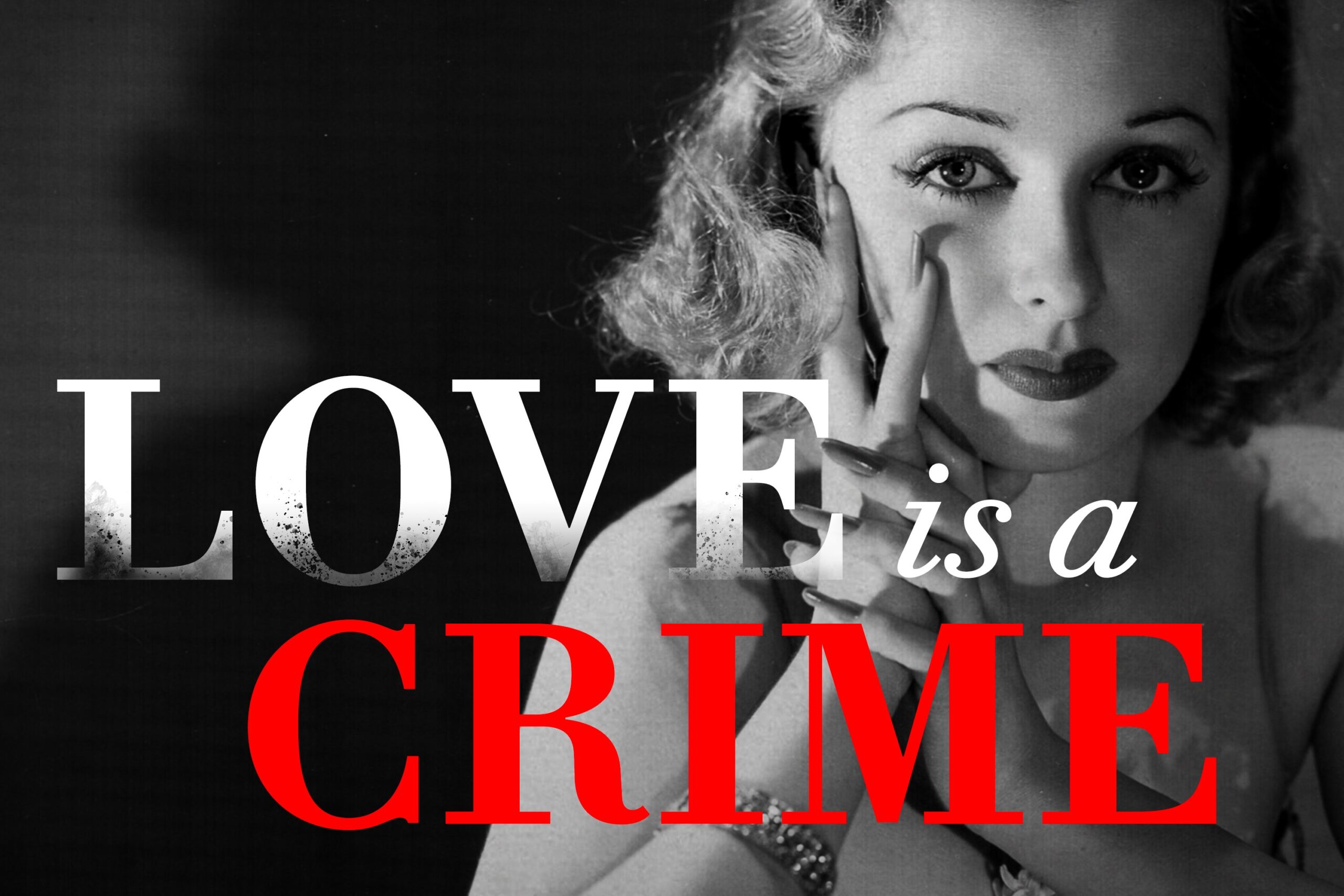 Go Inside One of Hollywood’s Wildest Scandals in Vanity Fair’s Newest Podcast, Love Is a Crime