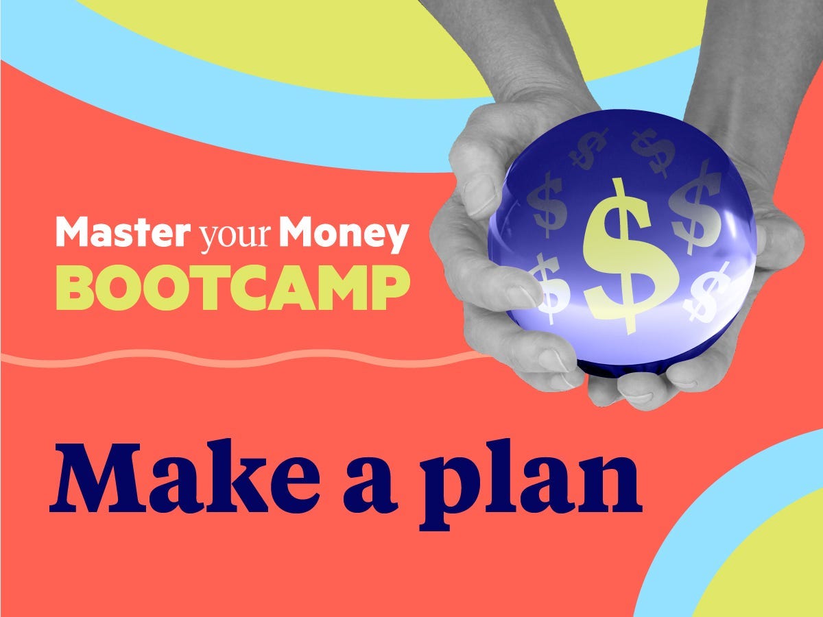 The Master Your Money Bootcamp will help you make a plan to reach your goals