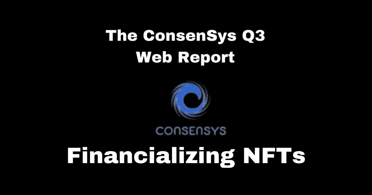 Consensys: Three Ways to Make Money Using NFTs