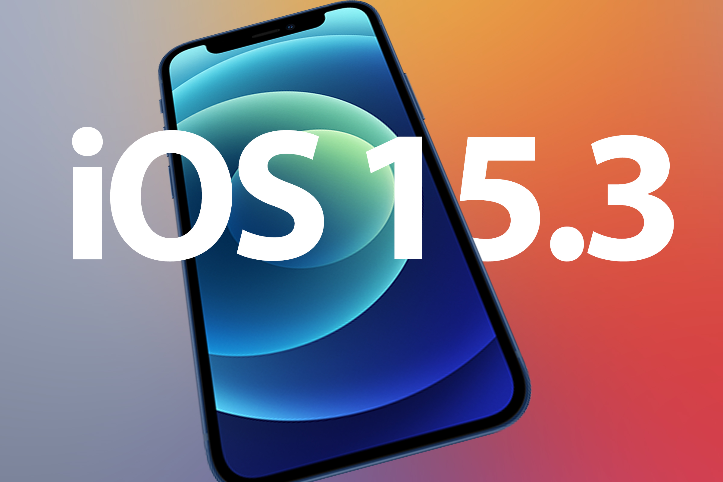Apple releases iOS 15.3 with a slew of bug fixes and security updates