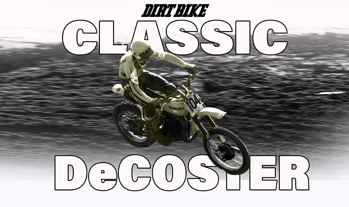 WHEN TOBACCO MONEY LEFT SUPERCROSS: CLASSIC DECOSTER